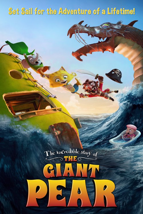 The Incredible Story of the Giant Pear key art
