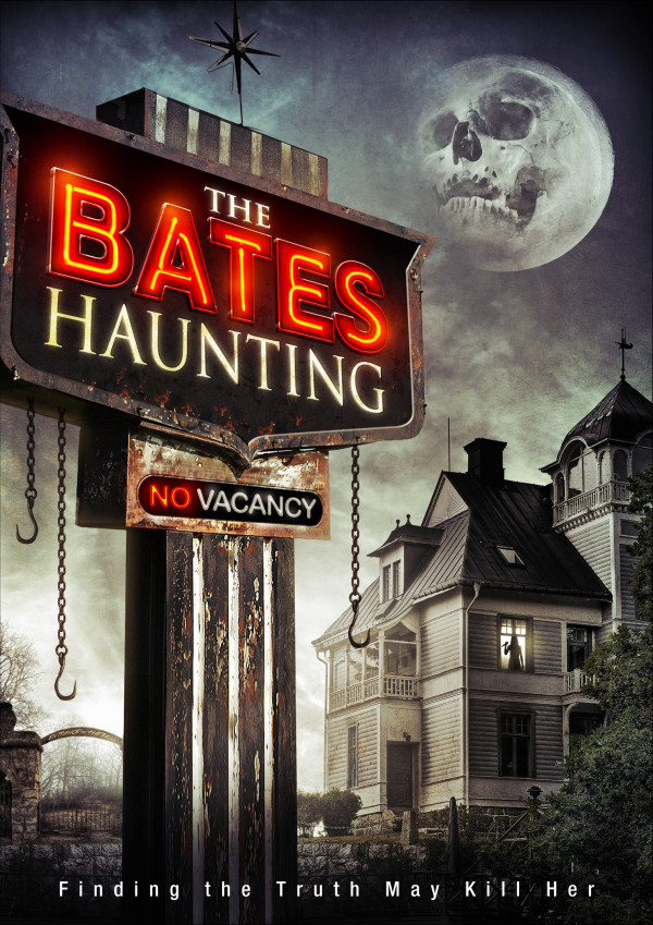 The Bates Haunting