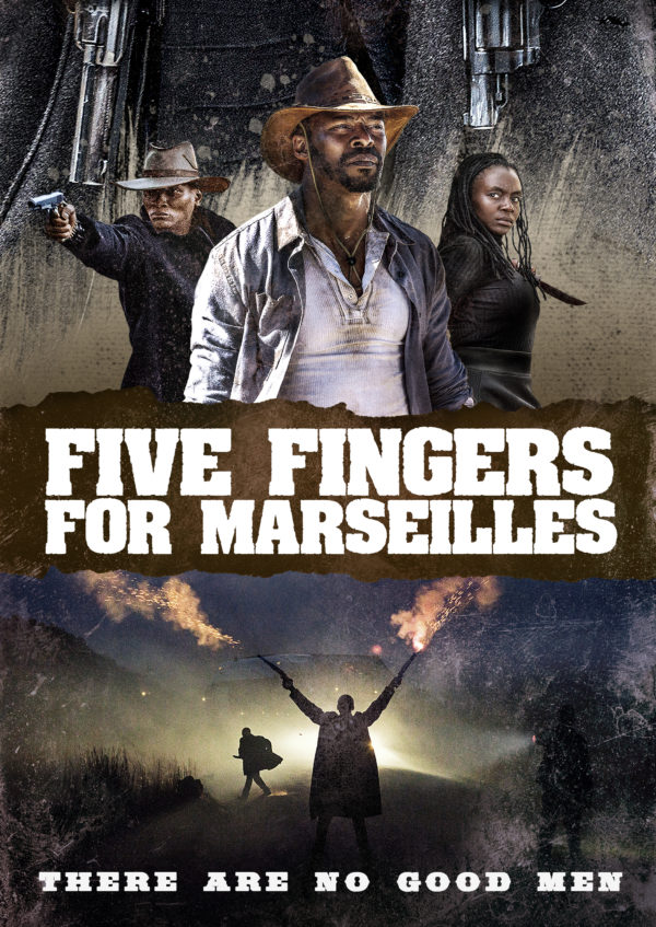 Five Fingers for Marseilles