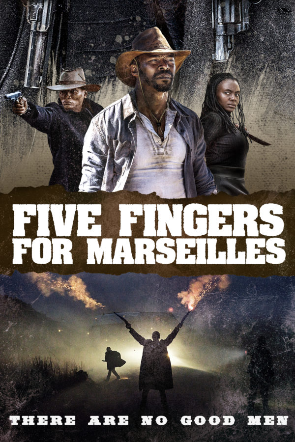 Five Fingers for Marseilles