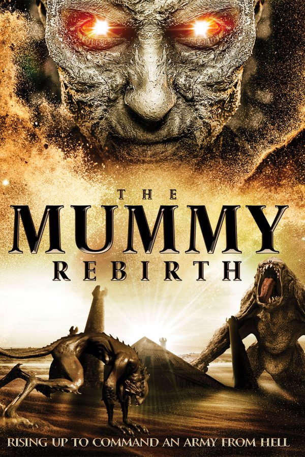 The Mummy: Rebirth