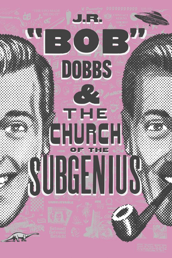 J.R. Dobbs and the Church of the SubGenius