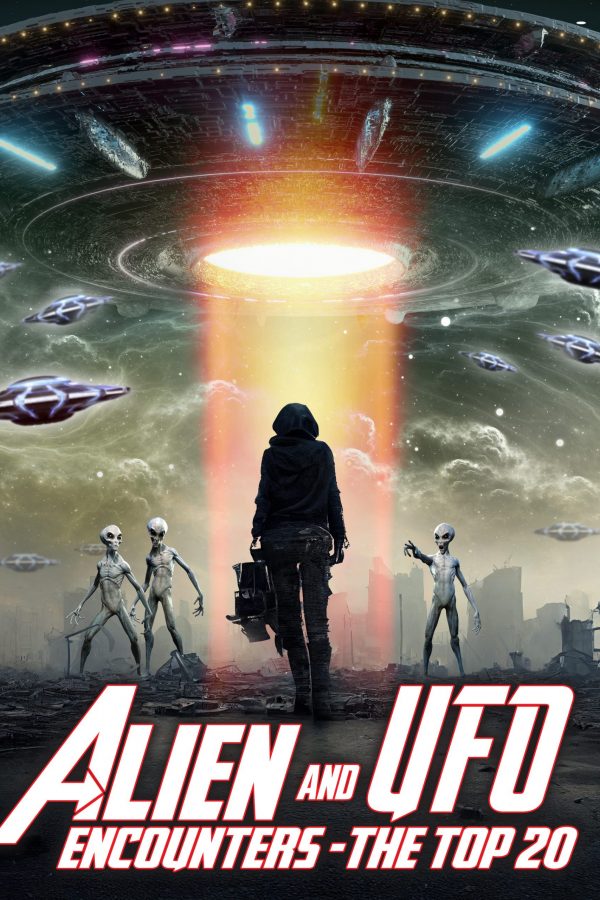 Alien and UFO Encounters: The Top 20