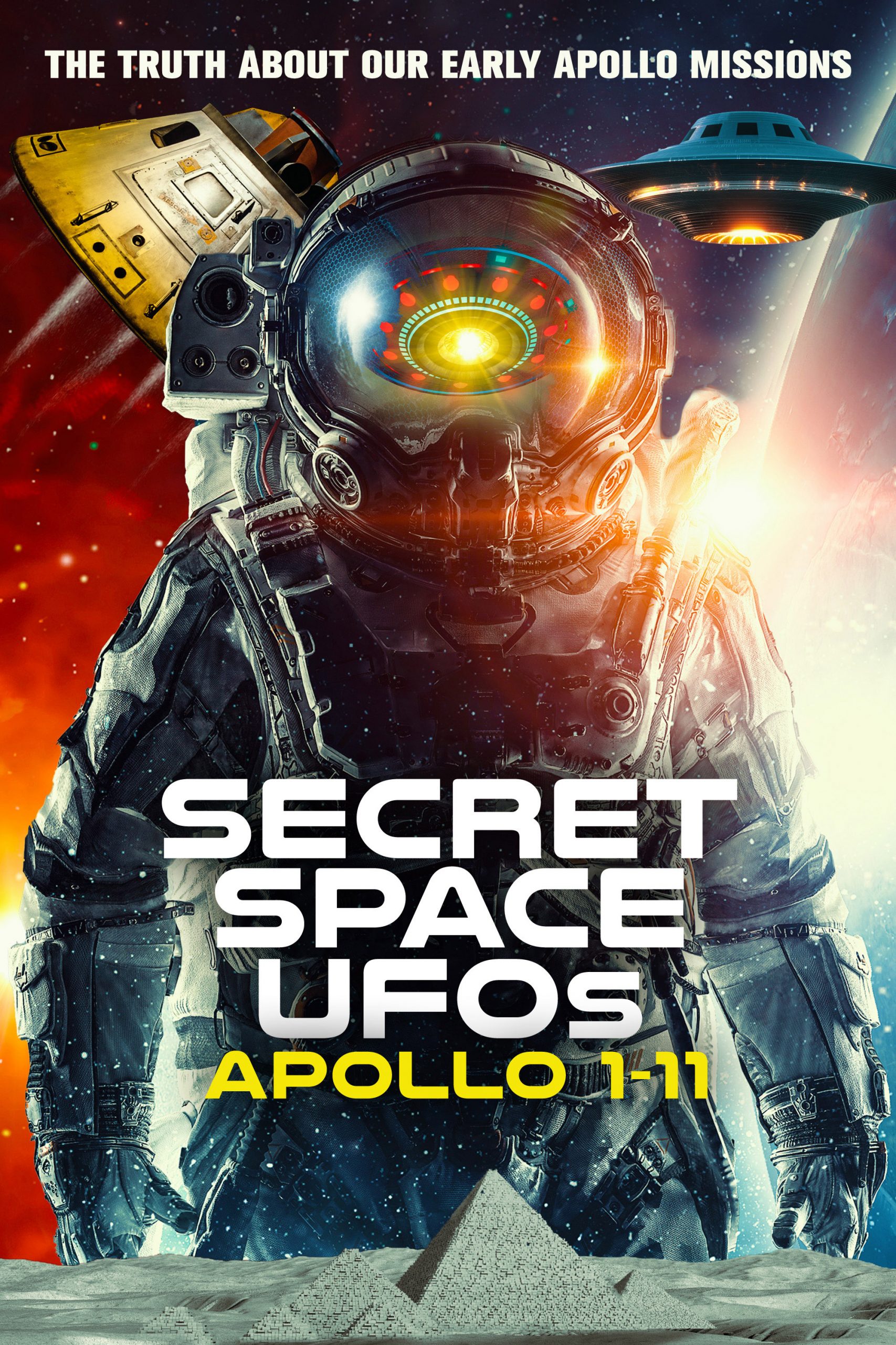 Secret Space UFOs - Apollo 1-11 - Key Art